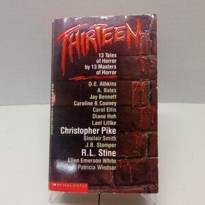 Thirteen: 13 Tales of Horror Anthology by R.L. Stine, Christopher Pike & More